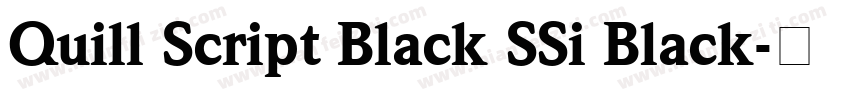 Quill Script Black SSi Black字体转换